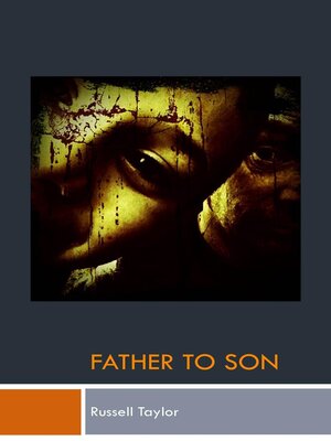 cover image of Father to Son